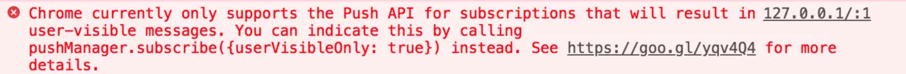 userVisibleOnly不为true时的报错信息